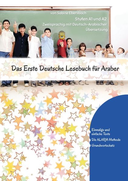 Das Erste Deutsche Lesebuch für Araber, Taschenbuch von Sabine Ebersbach, Tredition, 9783384201904