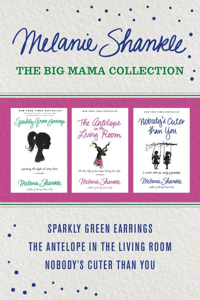Produktbild: The Big Mama Collection: Sparkly Green Earrings / The Antelope in the Living Room / Nobody's Cuter than You