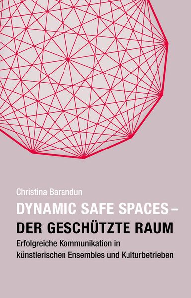 Produktbild: Dynamic Safe Spaces - Der gesch&uuml;tzte Raum