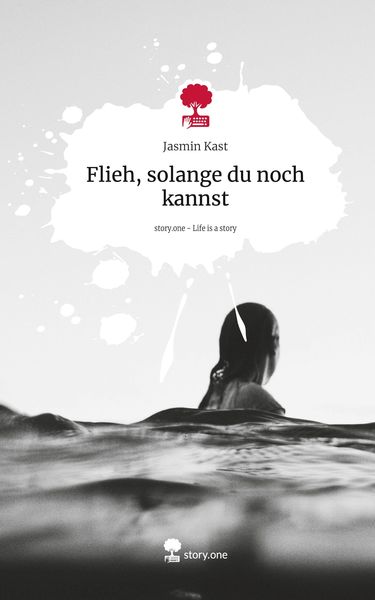 Produktbild: Flieh, solange du noch kannst. Life is a Story - story.one