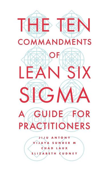 Produktbild: The Ten Commandments of Lean Six Sigma