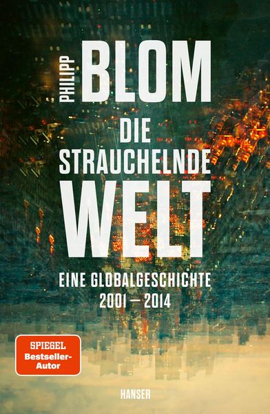 Produktbild: Die strauchelnde Welt