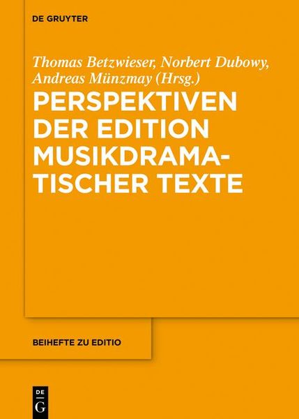Produktbild: Perspektiven der Edition musikdramatischer Texte