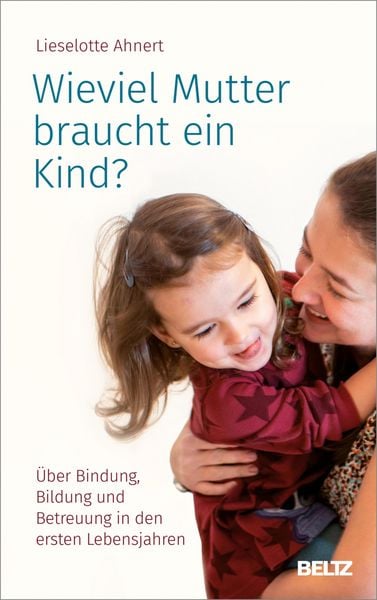 Produktbild: Wieviel Mutter braucht ein Kind?