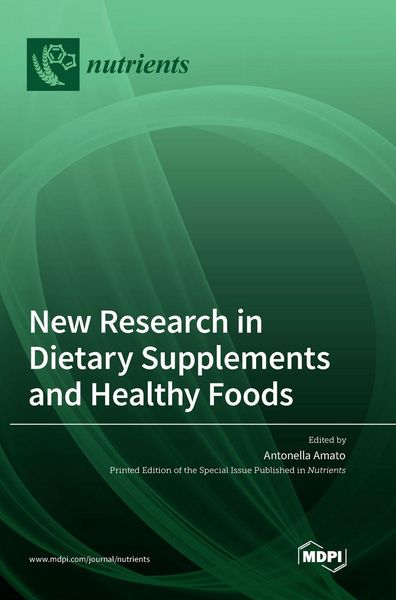 Produktbild: New Research in Dietary Supplements and Healthy Foods
