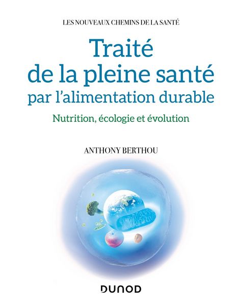 Produktbild: Trait&eacute; de la pleine sant&eacute; par l'alimentation durable