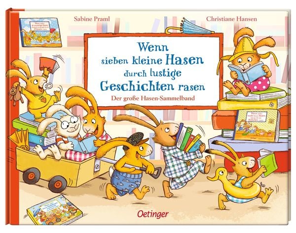 Wenn sieben kleine Hasen durch lustige Geschichten rasen
