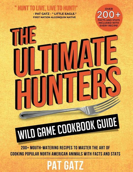 Produktbild: The Ultimate Hunters Wild Game Cookbook Guide
