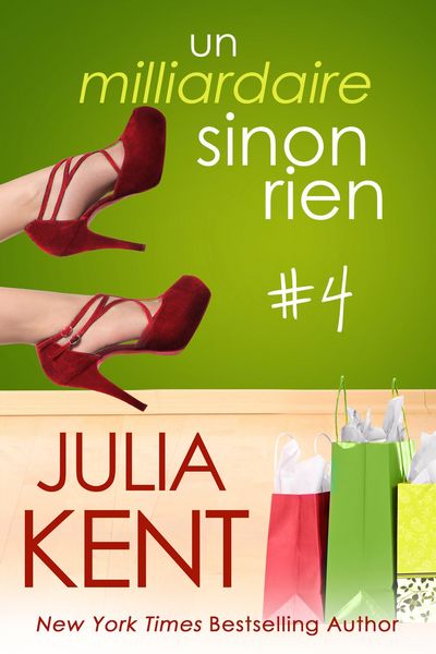 Produktbild: Un milliardaire sinon rien, tome 4