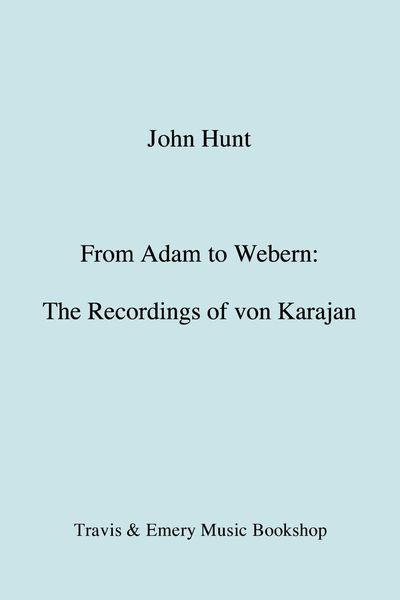 Produktbild: From Adam to Webern. The Recordings of von Karajan [1987]