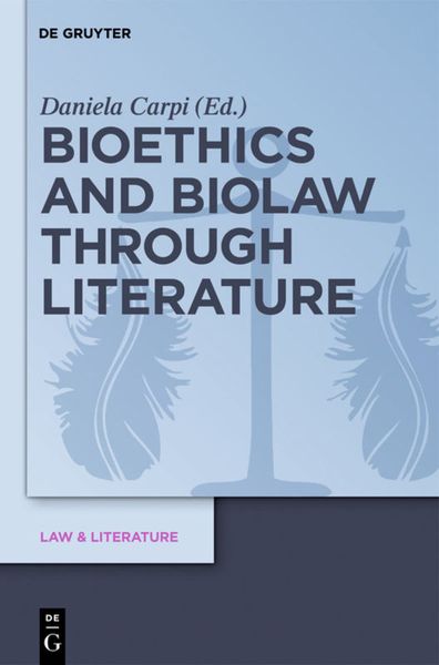 Produktbild: Bioethics and Biolaw through Literature