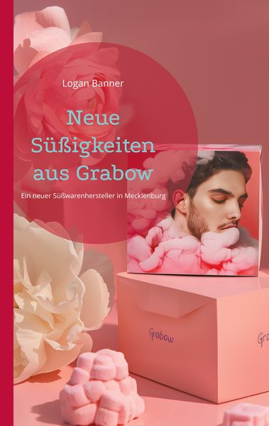 Produktbild: Neue S&uuml;&szlig;igkeiten aus Grabow