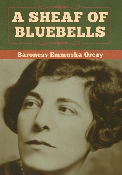 Produktbild: A Sheaf of Bluebells