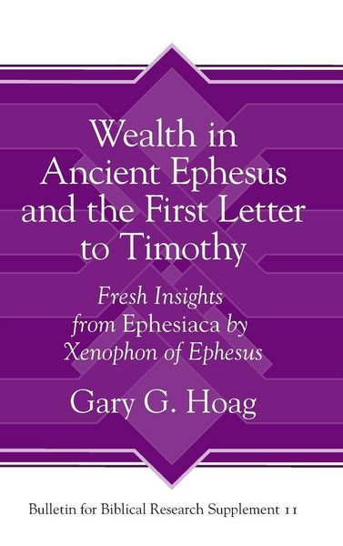 Produktbild: Wealth in Ancient Ephesus and the First Letter to Timothy