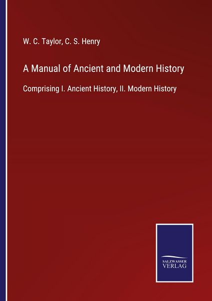 Produktbild: A Manual of Ancient and Modern History