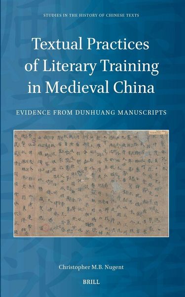 Produktbild: Textual Practices of Literary Training in Medieval China