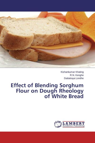 Produktbild: Effect of Blending Sorghum Flour on Dough Rheology of White Bread