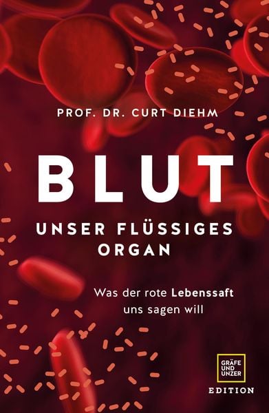 Produktbild: Blut - Unser fl&uuml;ssiges Organ