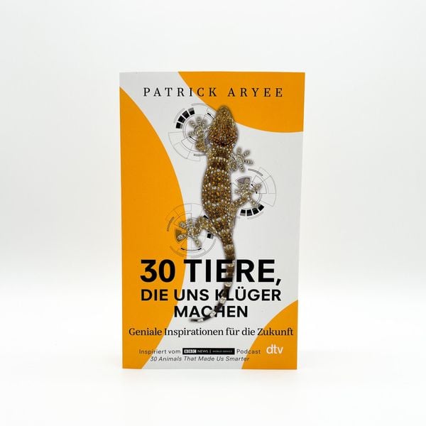 Produktbild: 30 Tiere, die uns kl&uuml;ger machen