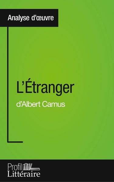 Produktbild: L'&Eacute;tranger d'Albert Camus (Analyse approfondie)
