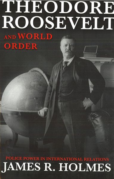 Produktbild: Theodore Roosevelt and World Order