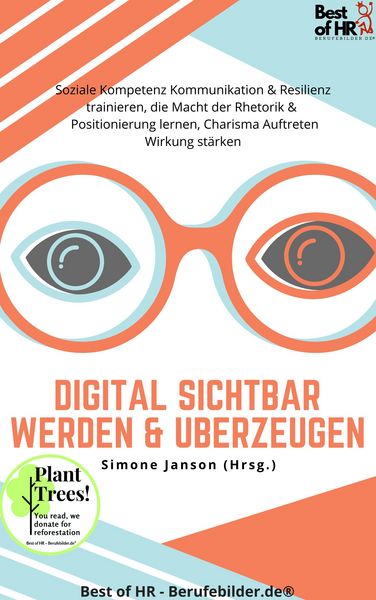 Produktbild: Digital sichtbar werden & &uuml;berzeugen