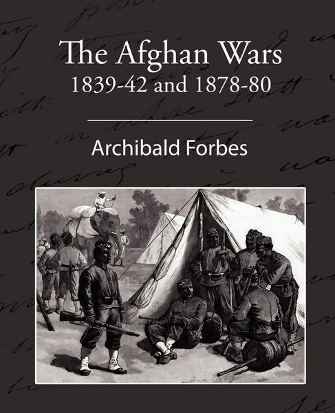 Produktbild: The Afghan Wars 1839-42 and 1878-80