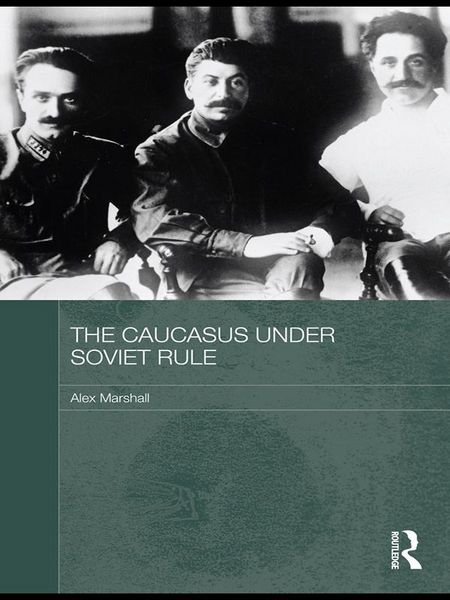 Produktbild: The Caucasus Under Soviet Rule