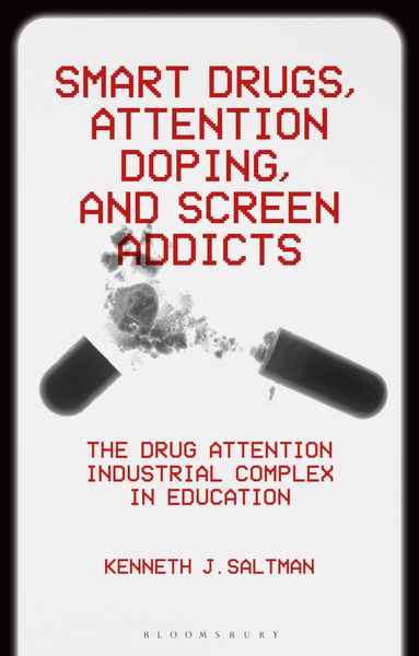 Produktbild: Smart Drugs, Attention Doping, and Screen Addicts