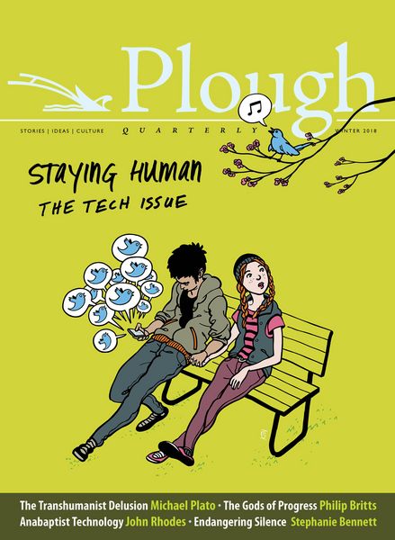 Produktbild: Plough Quarterly No. 15 - Staying Human