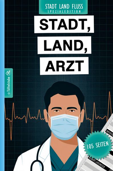 Produktbild: Stadt, Land, Arzt - 105 Seiten - Stadt-Land-Fluss-Spezialedition f&uuml;r Mediziner
