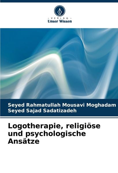 Produktbild: Logotherapie, religi&ouml;se und psychologische Ans&auml;tze