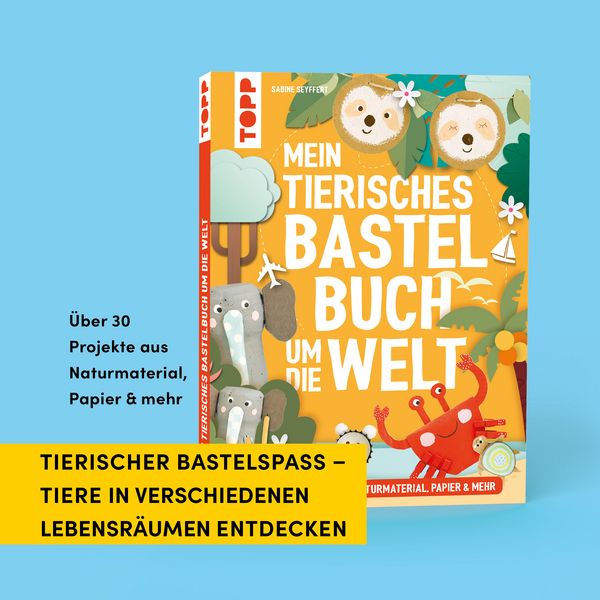 Produktbild: Mein tierisches Bastelbuch um die Welt