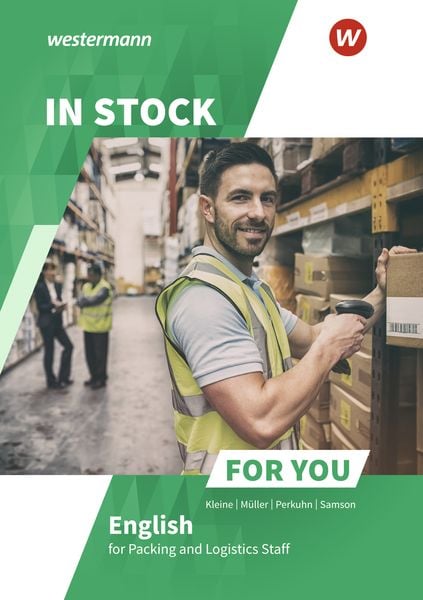 In Stock For You, Set von Nina Samson,Susanne Müller,Kirsten Kleine,Aretha Perkuhn, Westermann Berufliche Bildung, 978-3-427-08326-9