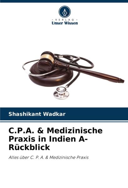 Produktbild: C.P.A. & Medizinische Praxis in Indien A- R&uuml;ckblick