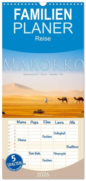 Produktbild: Familienplaner 2026 - Marokko: Marrakesch, Atlas, Sahara, F&egrave;s mit 5 Spalten (Wandkalender, 21 x 45 cm) CALVENDO