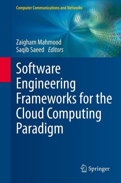Produktbild: Software Engineering Frameworks for the Cloud Computing Paradigm