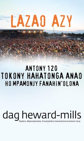 Produktbild: Lazao Azy (Antony 120 tokony hahatonga anao ho mpamonjy fanahin'olona)