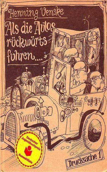 Produktbild: Als die Autos r&uuml;ckw&auml;rts fuhren