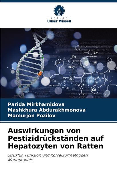Produktbild: Auswirkungen von Pestizidr&uuml;ckst&auml;nden auf Hepatozyten von Ratten