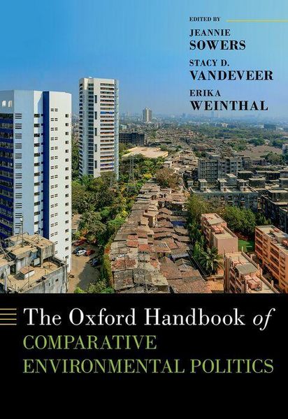 Produktbild: The Oxford Handbook of Comparative Environmental Politics