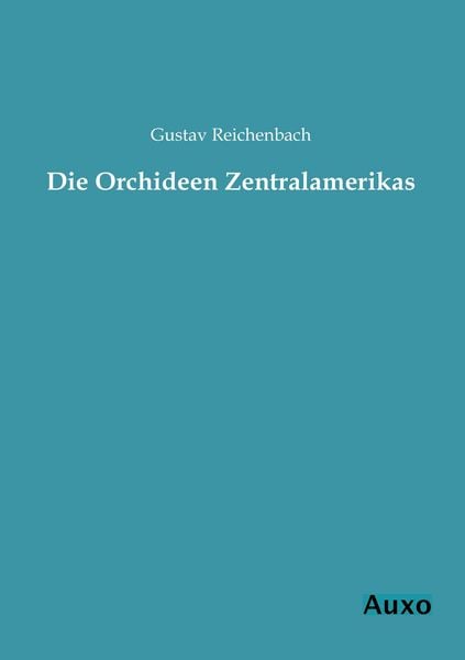 Produktbild: Die Orchideen Zentralamerikas