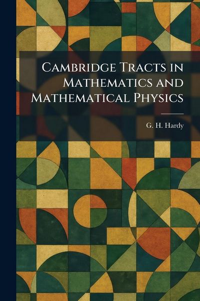 Produktbild: Cambridge Tracts in Mathematics and Mathematical Physics