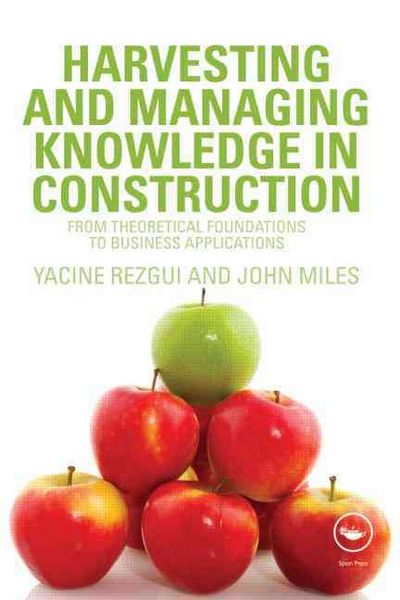 Produktbild: Rezgui, Y: Harvesting and Managing Knowledge in Construction