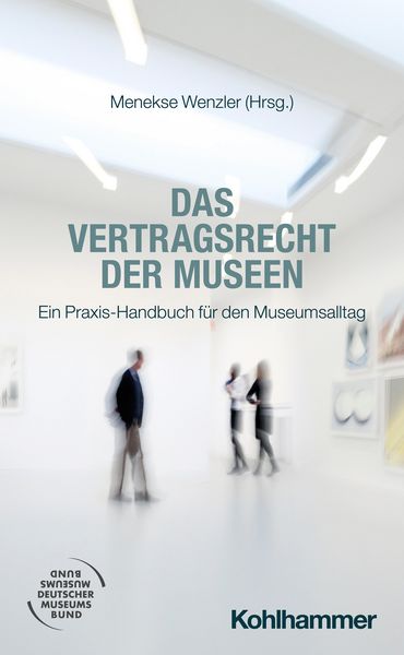 Produktbild: Das Vertragsrecht der Museen