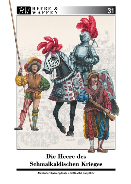 Produktbild: Die Heere des Schmalkaldischen Krieges