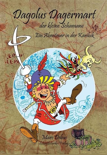 Produktbild: Dagolus Dagermart der kleine Schamane - Ein Abenteuer in der Karibik