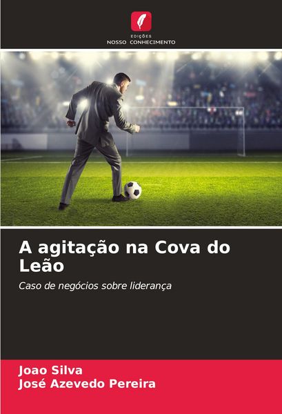 Produktbild: A agita&ccedil;&atilde;o na Cova do Le&atilde;o