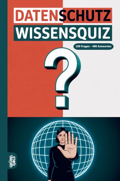 Datenschutz Wissensquiz, Taschenbuch von Grübelgold Rätselhefte, Grübelgold, 9783693190135