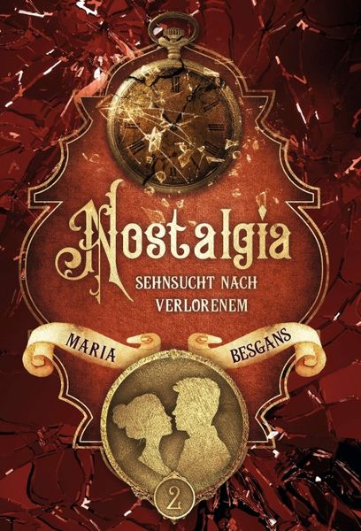 Produktbild: Nostalgia - Sehnsucht nach Verlorenem